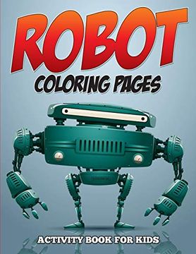 portada Robot Coloring Pages - Activity Book for Kids (en Inglés)