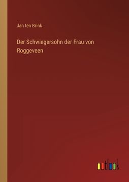 portada Der Schwiegersohn der Frau von Roggeveen (en Alemán)