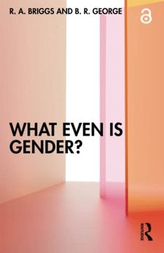 portada What Even is Gender? (en Inglés)