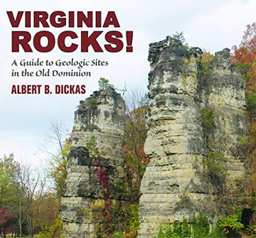 portada Virginia Rocks! A Guide to Geologic Sites in the old Dominion (Geology Rocks! ) (en Inglés)