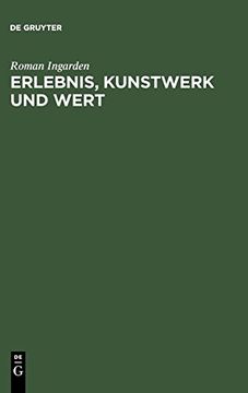 portada Erlebnis, Kunstwerk und Wert: Vorträge zur Ästhetik 1937-1967 (in German)