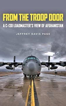 portada From the Troop Door: A C-130 Loadmaster'S View of Afghanistan (in English)