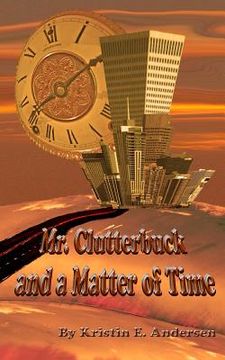 portada Mr. Clutterbuck and a Matter of Time (in English)