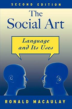 portada The Social Art: Language and its Uses (en Inglés)