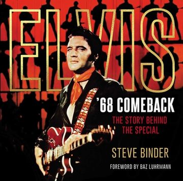 portada Elvis '68 Comeback: The Story Behind the Special (en Inglés)