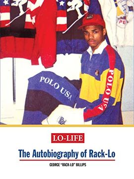 portada Lo-Life: The Autobiography of Rack-Lo (en Inglés)