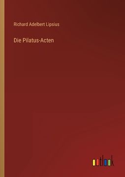 portada Die Pilatus-Acten (en Alemán)