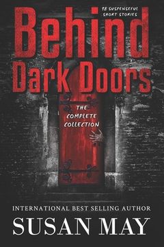 portada Behind Dark Doors The Complete Collection (en Inglés)