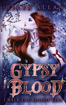portada Gypsy Blood: I Walk the Bloody Line: Volume 2 (The Gypsy Blood Series) 