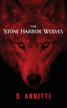 portada The Stone Harbor Wolves: Book 1 (en Inglés)