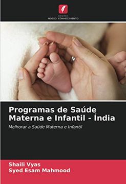portada Programas de Saúde Materna e Infantil - Índia: Melhorar a Saúde Materna e Infantil (en Portugués)