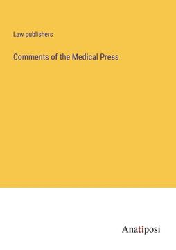 portada Comments of the Medical Press (en Inglés)