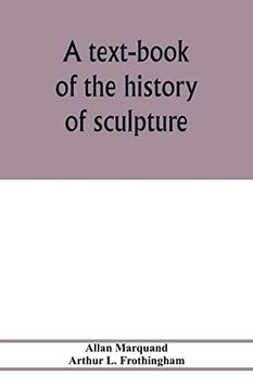 portada A Text-Book of the History of Sculpture (in English)