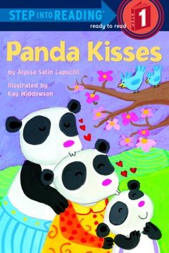 portada Panda Kisses: Step Into Reading 1 (Step Into Reading. Step 1) (en Inglés)