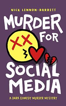 portada Murder for Social Media: A Dark Comedy Murder Mystery (in English)