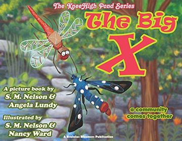 portada The big x: A Community Comes Together (The Kneehigh Pond Series) 