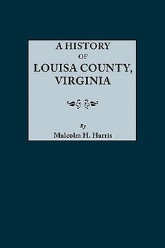 portada history of louisa county, virginia (en Inglés)