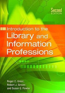 portada introduction to the library and information professions (in English)