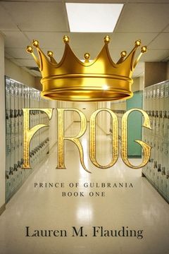 portada Frog: Prince of Gulbrania Book One (en Inglés)