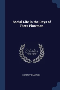 portada Social Life in the Days of Piers Plowman (en Inglés)