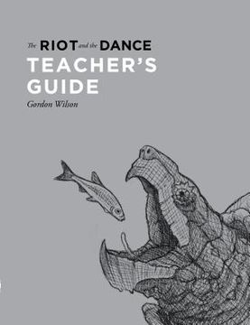 portada The Riot and the Dance Teacher's Guide (in English)