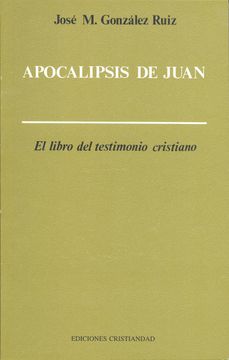 portada Apocalipsis de Juan: El Libro del Testimonio Cristiano (in Spanish)