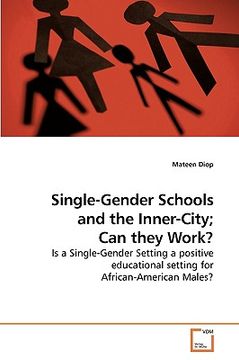 portada single-gender schools and the inner-city; can they work? (en Inglés)