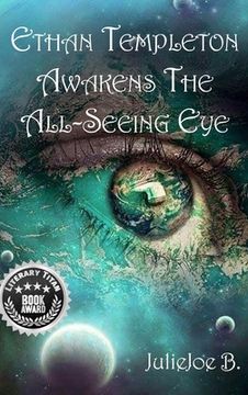 portada Ethan Templeton Awakens the All-Seeing Eye (en Inglés)