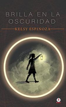 portada Brilla en la Oscuridad (in Spanish)