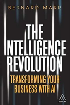 portada The Intelligence Revolution: Transforming Your Business With ai
