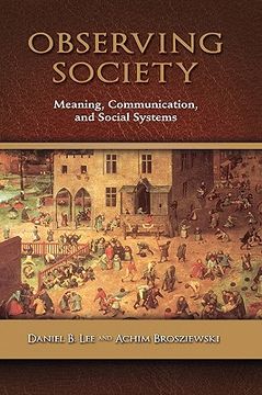 portada observing society: meaning, communication, and social systems (in English)