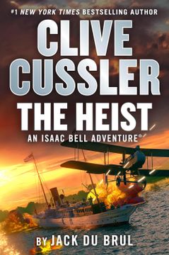 portada Clive Cussler The Heist (An Isaac Bell Adventure Book 14) (en Inglés)