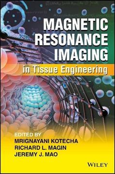 portada Magnetic Resonance Imaging in Tissue Engineering