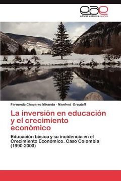 portada La Inversion en Educacion y el Crecimiento Economico (in Spanish)