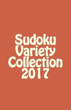 portada Sudoku Variety Collection 2017 (en Inglés)