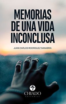portada Memorias de una vida inconclusa (Spanish Edition)