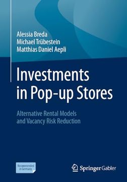 portada Investments in Pop-Up Stores: Alternative Rental Models and Vacancy Risk Reduction (en Inglés)