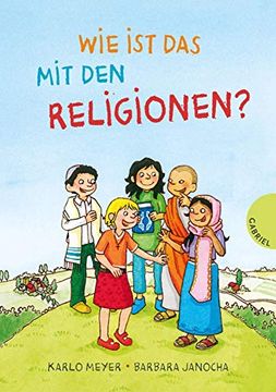 portada Wie ist das mit den Religionen? (in German)