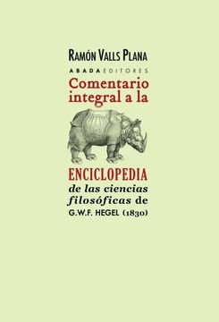portada Comentario Integral a la Enciclopedia de las Ciencias Filosóficas de G. W. Fi Hegel, 1830