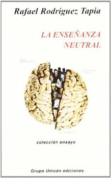 portada La enseñanza neutral (in Spanish)