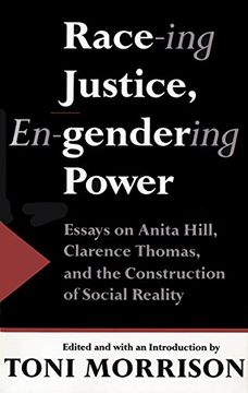 portada Race-Ing Justice, En-Gendering Power: Essays on Anita Hill, Clarence Thomas & Constru 
