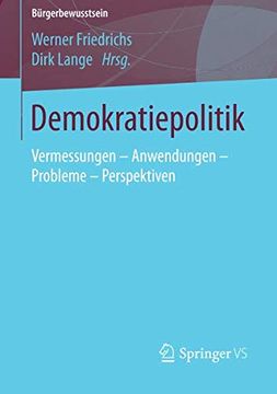 portada Demokratiepolitik: Vermessungen - Anwendungen - Probleme - Perspektiven (Bürgerbewusstsein) (en Alemán)
