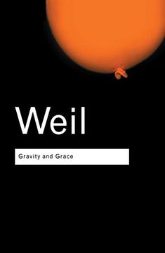 portada Gravity and Grace (Routledge Classics)
