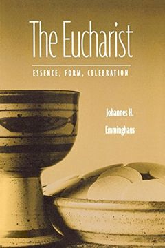 portada Eucharist: Essence, Form, Celebration: Second Revised Edition (Revised) (in English)