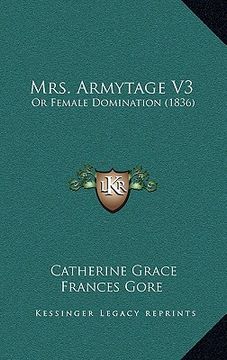 portada mrs. armytage v3: or female domination (1836) (en Inglés)