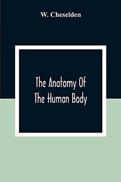 portada The Anatomy of the Human Body (in English)