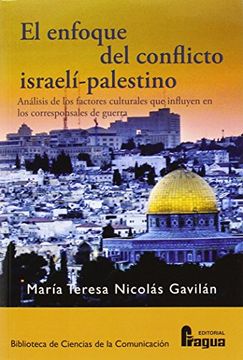 portada Enfoque del Conflicto Israeli Palestino