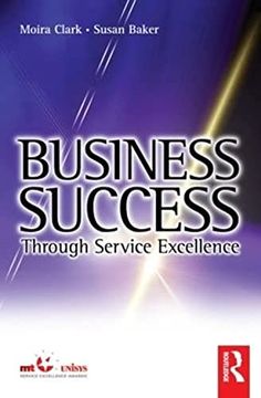 portada Business Success Through Service Excellence (en Inglés)