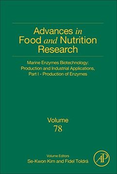 portada Marine Enzymes Biotechnology: Production and Industrial Applications, Part i - Production of Enzymes, Volume 78 (Advances in Food and Nutrition Research) (en Inglés)