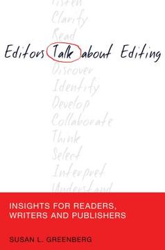 portada Editors Talk about Editing: Insights for Readers, Writers and Publishers (en Inglés)